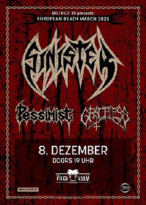 Live: SINISTER, PESSIMIST, GRACELESS