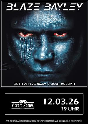 Live: BLAZE BAYLEY - 25th Anniversary Silicon Messiah