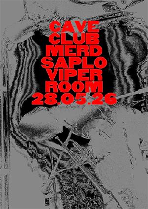 Live: CAVE CLUB, MERD SAPLO