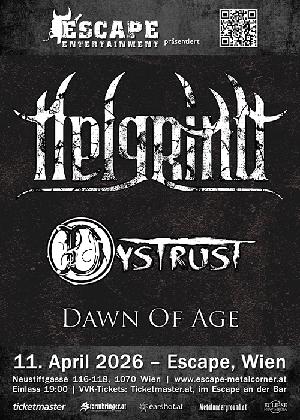 Helgrind, Dystrust, Dawn Of Age