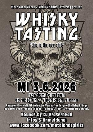 METAL & SPIRITS GATHERING - WHISKY TASTING