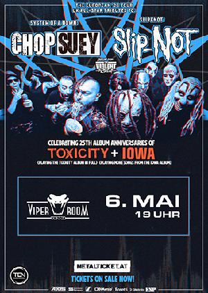 Live: CHOP SUEY, SLIP-NOT, THE VIOLENT INZIDENT